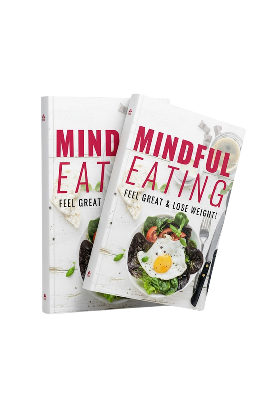 Mindful Eating: Feel Great & Lose Weight