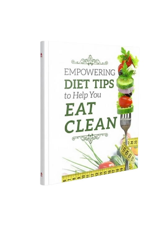 Empowering-Diet-Tips-to-Help-You-Eat-Clean