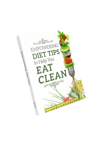 Empowering-Diet-Tips-to-Help-You-Eat-Clean